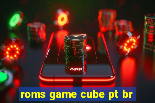 roms game cube pt br